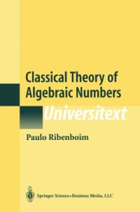 cover of the book Classical Theory of Algebraic Numbers