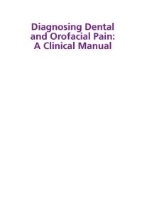 cover of the book Diagnosing dental and orofacial pain : a clinical manual