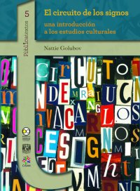 cover of the book El circuito de los signos: una introducción a los estudios culturales