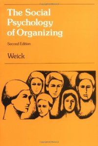 cover of the book The Social Psychology of Organizing