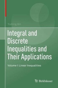 cover of the book Integral and Discrete Inequalities and Their Applications: Volume I: Linear Inequalities