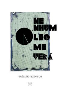 cover of the book Nenhum olho me verá