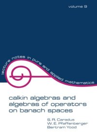 cover of the book Calkin Algebras and Algebras of Operators on Banach Spaces