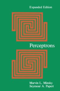 cover of the book Perceptrons: An Introduction to Computational Geometry