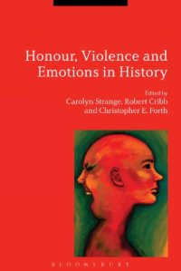 cover of the book Honour, Violence and Emotions in History