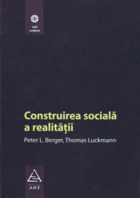 cover of the book Construirea socială a realităţii