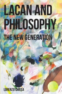 cover of the book Lacan and philosophy: the new generation