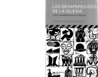 cover of the book Los desaparecidos de la iglesia: el clero contestatario frente a la dictadura