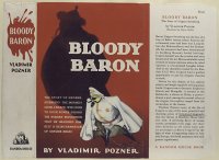 cover of the book Bloody Baron - White Despot: The Story of Ungern-Sternberg