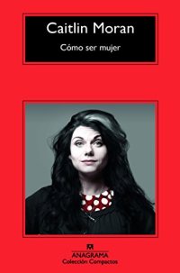 cover of the book Como ser mujer