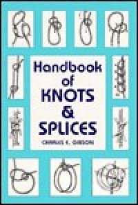 cover of the book Handbook of Knots and Splices 