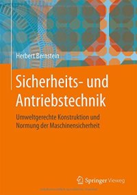 cover of the book Sicherheits- und Antriebstechnik: Umweltgerechte Konstruktion und Normung der Maschinensicherheit