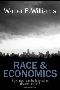 cover of the book Race and Economics: How Much Can Be Blamed on Discrimination?