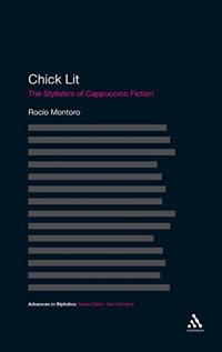 cover of the book Chick Lit: The Stylistics of Cappuccino Fiction