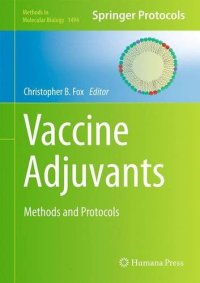 cover of the book Vaccine Adjuvants: Methods and Protocols