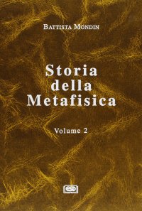 cover of the book Storia della metafisica. Dalla Patristica alla Scolastica