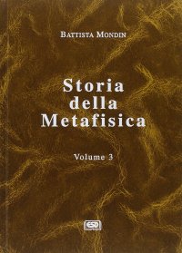 cover of the book Storia della metafisica. Dall'Umanesimo a oggi