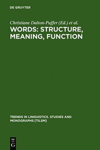 cover of the book Words: Structure, Meaning, Function: A Festschrift for Dieter Kastovsky