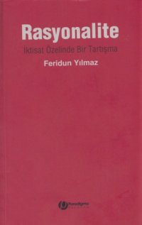 cover of the book Rasyonalite, İktisat Özelinde Bir Tartışma