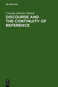 cover of the book Discourse and the Continuity of Reference: Representing Mental Categorization