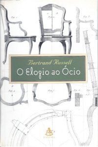 cover of the book O Elogio ao Ócio