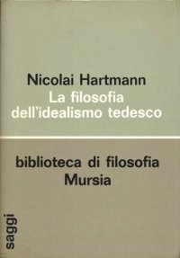 cover of the book La filosofia dell'idealismo tedesco