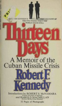 cover of the book Thirteen days : a memoir of the Cuban missile crisis