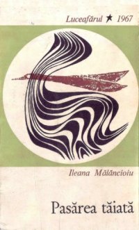 cover of the book Pasărea tăiată