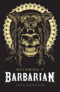 cover of the book Becoming a Barbarian