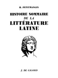 cover of the book Histoire sommaire illustrée de la littérature latine