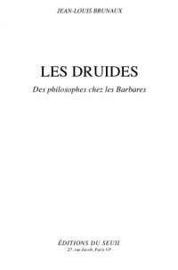 cover of the book Les druides, des philosophes chez les barbares