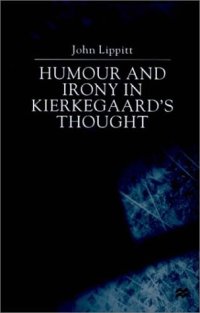 cover of the book Humour and Irony in Kierkegaard’s Thought