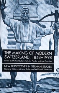 cover of the book The Making of Modern Switzerland, 1848-1998