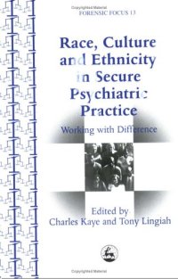 cover of the book Race, Culture and Ethnicity in Psychiatric Practice: Working With Difference