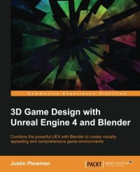 cover of the book 3D Game Design with Unreal Engine 4 and Blender