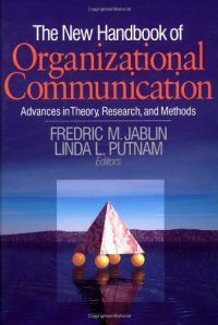 cover of the book The New Handbook of Organizational Communication: Advances in Theory, Research, and Methods