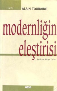 cover of the book Modernliğin Eleştirisi