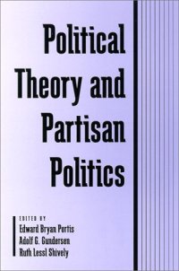 cover of the book Political Theory and Partisan Politics