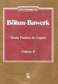 cover of the book Teoria Positiva do Capital (Excursos)