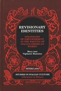 cover of the book Revisionary Identities: Strategies of Empowerment in the Writing of Italian/American Women