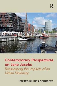 cover of the book Contemporary Perspectives on Jane Jacobs: Reassessing the Impacts of an Urban Visionary