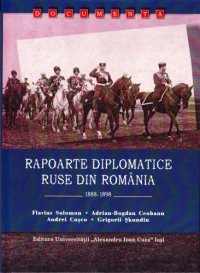 cover of the book Rapoarte diplomatice ruse din România (1888-1898)