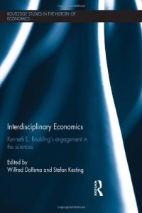 cover of the book Interdisciplinary Economics: Kenneth E. Boulding’s Engagement in the Sciences