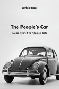 cover of the book The People’s Car: A Global History of the Volkswagen Beetle