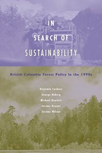 cover of the book In Search of Sustainability: British Columbia Forest Policy in the 1990s