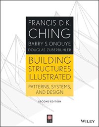 cover of the book Building Structures Illustrated: Patterns, Systems, and Design