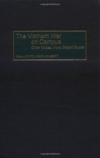 cover of the book The Vietnam War on Campus: Other Voices, More Distant Drums