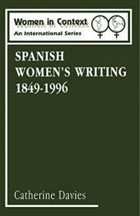 cover of the book Spanish Women’s Writing 1849-1996