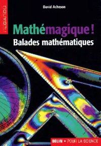 cover of the book Mathémagique ! Balades mathématiques