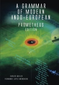 cover of the book A Grammar of Modern Indo-European, Prometheus Edition